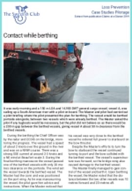 Contact while berthing (a lesson for pilots and masters)